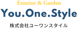 株式会社ユーワンスタイル You.One.Style　Exterior & Garden